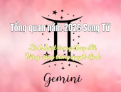 Cung Song Tử 2026 -  Tử Vi Năm 2026 Cung Song Tử