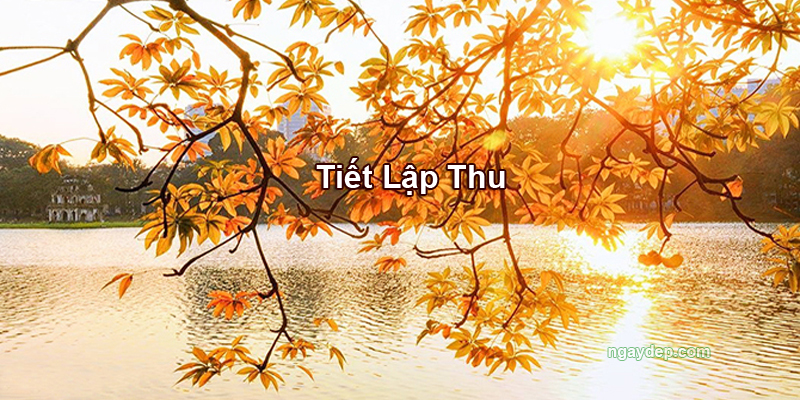 Tiết Lập Thu 2026