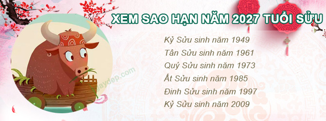 Bảng sao chiếu mệnh năm 2027 của tuổi Sửu