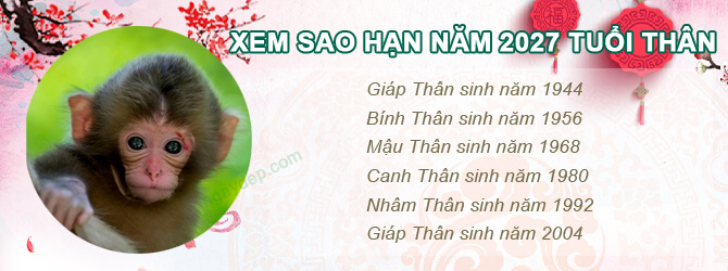 Bảng sao chiếu mệnh năm 2027 của tuổi Thân