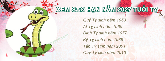 Bảng sao chiếu mệnh năm 2027 của tuổi Tỵ