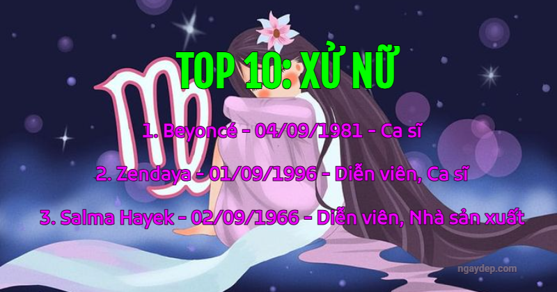 Top 10: Xử Nữ